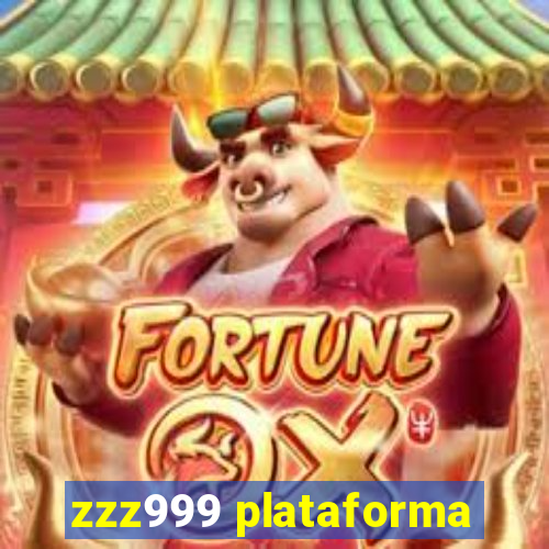 zzz999 plataforma